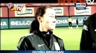 Terim'in Eski Yardımcısı Duygu Erdoğan'dan Bomba Açıklamalar