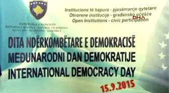 Uluslararası Demokrasi Günü? Kosova?da Kutlandı