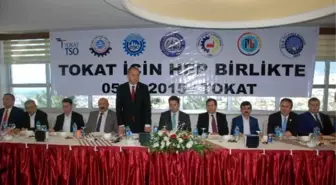 Tokat İçin Hep Birlikte' Toplantısı