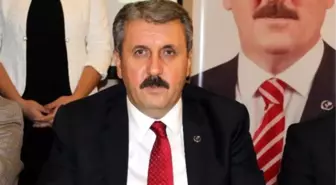 Büyük Birlik Partisi Genel Başkanı Mustafa Destici Açıklaması