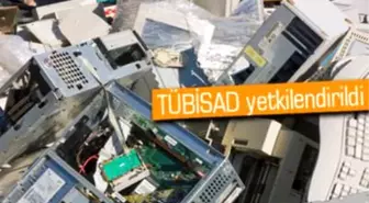 Elektronik Atıkları Tübisad Toplayacak