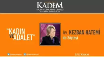 Kadem 'Kadın ve Adalet' Söyleşisi Düzenleyecek