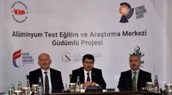 Alüminyum Test Eğitim ve Araştırma Merkezi Projesi Başlıyor