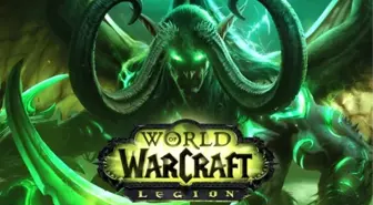 World Of Warcraft: Legion Çıkış Tarihi Belli Oldu