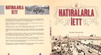 İett'yi Ünlü İsimlerle Buluşturan Kitap Yayınlandı