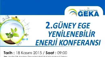 2. Güney Ege Yenilenebilir Enerji Konferansı Muğla'da Gerçekleştirilecek