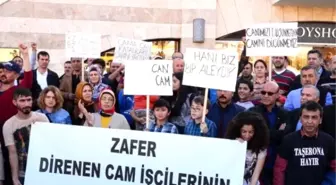 Mersin'de İşten Çıkartılan Cam İşçileri Eylem Yaptı