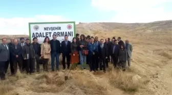 Nevşehir'de Adalet Ormanı Oluşturuldu