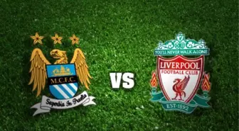 Manchester City 1 Liverpool 4 maç özeti (Dev maçın golleri)