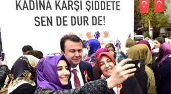Kahramanmaraş'ta 'Kadına Şiddete Sen de Dur De' Etkinliği