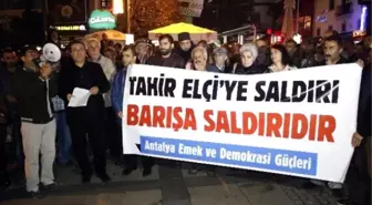 Antalya Emek ve Demokrasi Güçleri'nden, Tahir Elçi Protestosu