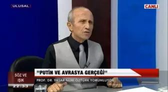 Yaşar Nuri Öztürk: İslam Dünyasında Kimse Putin'in Tırnağı Olamaz