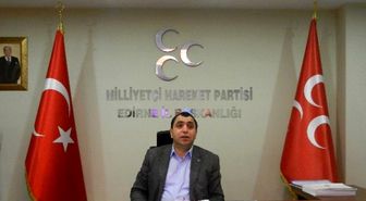 MHP Edirne İl Başkanı Özkan: 'Altyapı Projesini Destekliyoruz'