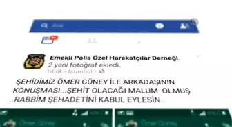 Arkadaşının Şehit Olacağını Rüyasında Görmüş