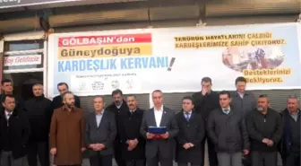 Gölbaşı İlçesinden Güneydoğuya Kardeşlik Kervanı