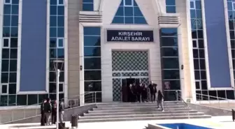 Kırşehir'deki Olaylarla İlgili Davalar