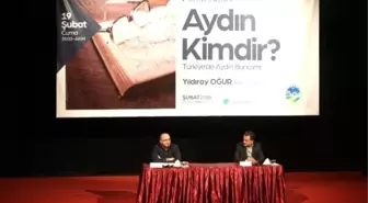 Aydın Kimdir?' Konulu Konferans Akm'de Gerçekleştirildi