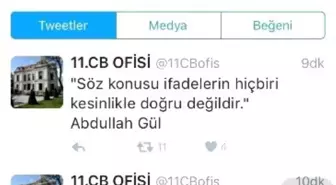 Abdullah Gül'den O Haberlere Yalanlama