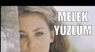 Melek Yüzlüm - Türk Filmi