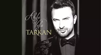 Tarkan'ın 'Ahde Vefa'da Söylediği Şarkılar İlk Kez Yayınlandı