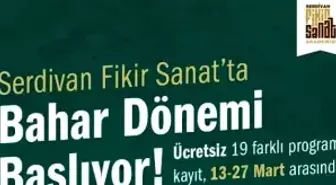 Serdivan Fikir Sanat Akademisi'nde Kayıtlar Başladı