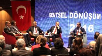 Kentsel Dönüşüm Zirvesi Tamamlandı