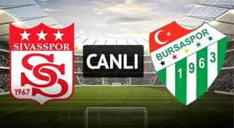 Medicana Sivasspor - Bursaspor (Saat 13.30'da)