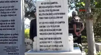 Adana - Dünya ve Olimpiyat Şampiyonu İsmet Atlı, Mezarı Başında Anıldı
