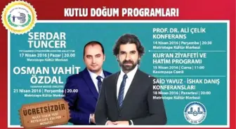 Kutlu Doğum Haftası Etkinlikleri Başlıyor