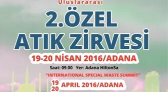 Özel Atık Zirvesi'nin İkincisi Adana'da Başlıyor