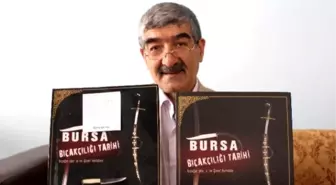 Bursa Bıçakçılığı Tarihi' Kitabının Korsanını Bastılar