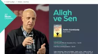 Allah ve Sen' Kitabı Konuşulacak