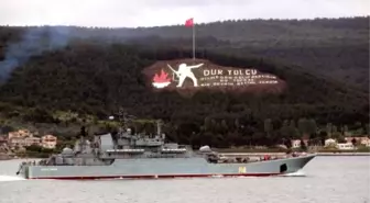 Rus Savaş Gemisi Karadeniz'e Çıkıyor