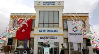 Kocasinan, Semt Konaklarına Bir Yenisini Daha Ekledi