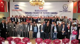 Tavşanlı'da Yatırım ve Ticaret Forumu