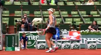 Roland Garros: Kerber - Bertens (Özet)