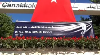 Çanakkale İbrahim Bodur İlk Temelini Attığı Tesisin Önünden Uğurlandı