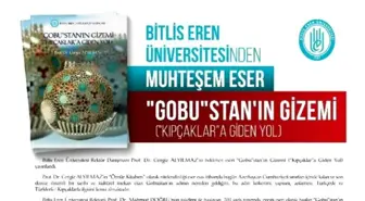 Bitlis Eren Üniversitesi'nden Muhteşem Eser