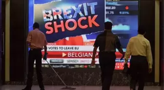 Piyasalarda 'Brexit' Şoku Yaşanıyor