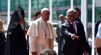 Papa'nın Tekrar 'Soykırım' İfadesini Kullanmasının Nedeni Sarkisyan'mış