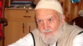 Said Nursi'nin Talebesi Abdullah Yeğin Vefat Etti