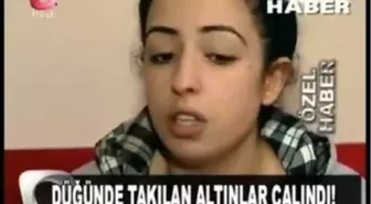 Yeni Gelin Altın Soygun - 19 Ağustos 2015 - Kameraman: Şeyhsuar Yağız