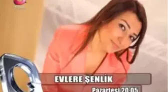 Evlere Şenlik Tanıtım 30.05.2016 ( Konuklar ; Şaban Gürsoy, Seda Kara )