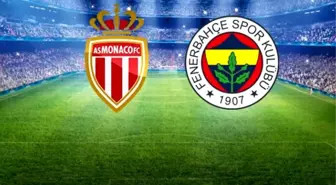 Monaco-Fenerbahçe