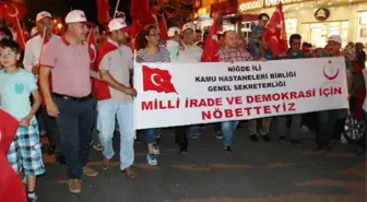 Niğde Kamu Hastaneler Birliği Demokrasi Yürüyüşü Düzenledi