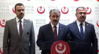 BBP Başkanı Destici: ?hakkımızda Yalan Haberler Yapılıyor?