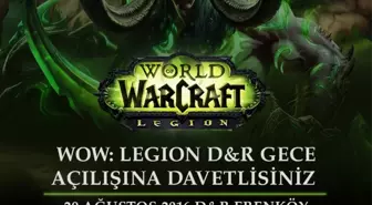 Warcraft: Legion Heyecanı Dorukta!