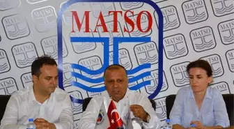 Matso Başkanı Boztaş;