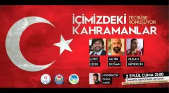 Sakarya'da Demokrasi Gazileri Tecrübelerini Anlatacak