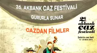 26. Akbank Caz Festivali'ne Doğru